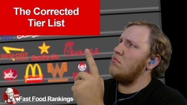 'I Correct the Fast Food Tier List - Fast Food Rankings'