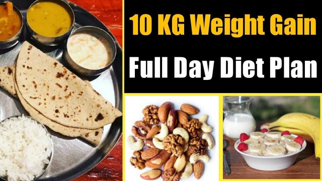 'WEIGHT GAIN Full Day DIET PLAN For Men & Women In Hindi | How To Gain Weight Fast'