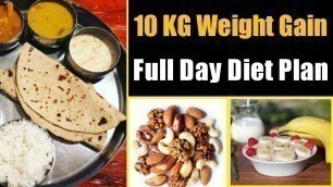 'WEIGHT GAIN Full Day DIET PLAN For Men & Women In Hindi | How To Gain Weight Fast'