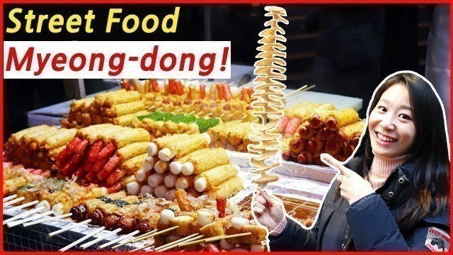 'Ultimate Korean Street Food Tour in Myeongdong Seoul South Korea'