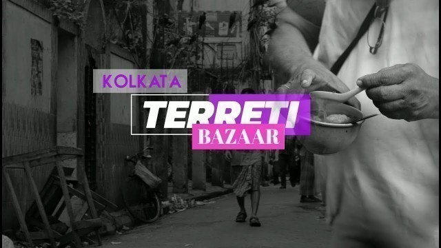 'Terreti Bazar Kolkata : A Glimpse Of Real Chinese Street Food | Cityscanner |'