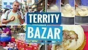 'Territy Bazar Kolkata | Chinese breakfast | Old China Town'