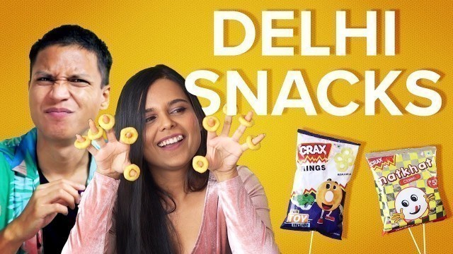 'We Tried Iconic Snacks From Delhi | BuzzFeed India'