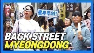 '[4K] Myeongdong back street, tourist street full of shopping and street food  in Seoul Korea'