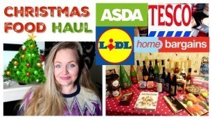 'CHRISTMAS FOOD SHOP / FESTIVE GROCERY HAUL / TOYS/ Tesco, Lidl, Asda, Home Bargains ,Poundland'