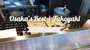 'Japan Street Food | Michelin-Rated Takoyaki shop in Osaka Japan (Yamachan)'