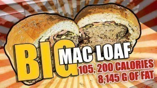 'Big Mac Loaf - Epic Meal Time'