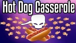 'Hotdog Casserole - Epic Meal Time'