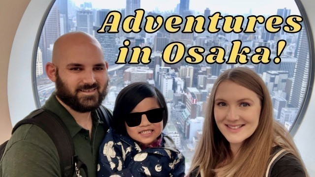 'Street Food & Other Adventures in Osaka'