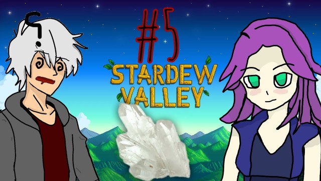 'Abigail Eats Quartz??? : Stardew Valley ep 5'