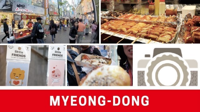 'Seoul, South Korea Vlog – April 2018 – Myeongdong and Street Food'