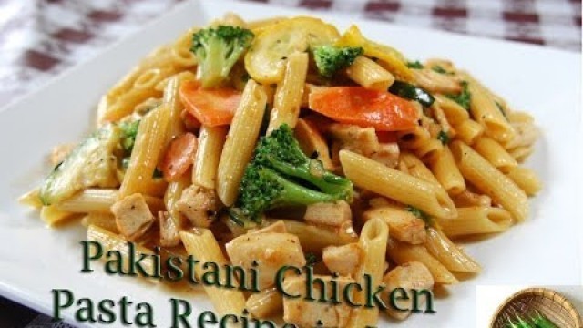 'pakistani chicken pasta recipe in urdu | cooking recipes - Green Chilli'