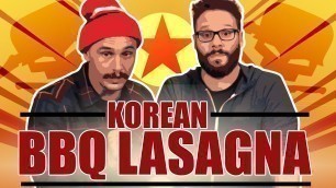 'Korean BBQ Lasagna - Epic Meal Time'