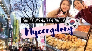 'Myeongdong Shopping, Cafes, Street Food 