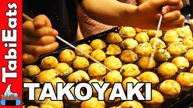 'EPIC Osaka Street Food Tour TAKOYAKI'