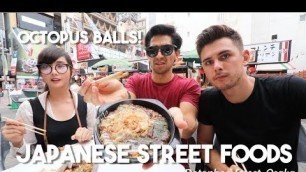 'BEST JAPANESE STREET FOODS (Dotonbori Street, Osaka)'