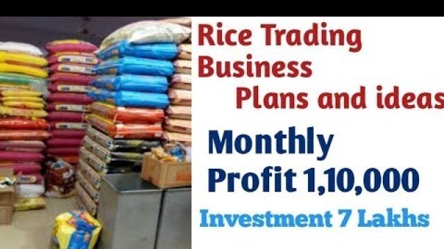 'Rice Trading business plans and ideas | Food grains trading | Business ideas in tamil'