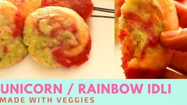 'Unicorn idli / Rainbow idli with veggies - Inspired from buzzfeed food'