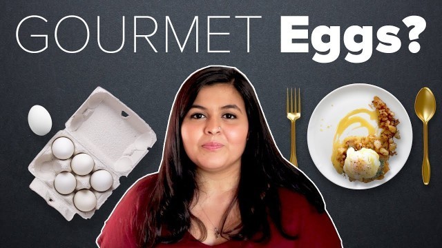 'I Tried To Cook A Gourmet Meal With Eggs | BuzzFeed India'