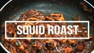 'How to make Squid Roast / #foodcoma /smart cooking/ #easycooking'