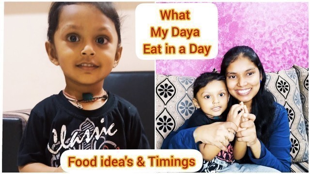 'Baby Food Ideas l My 2 Years Old Kid What Eats in a Day With Timings l Toddler Meal Ideas'