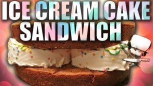 'Ice Cream Cake Sandwich - Epic Meal Time'