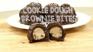 'Edible Cookie Dough Brownie Bombs! Dessert Recipes | Food Porn'