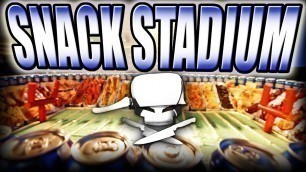 'Snack Stadium - Epic Meal Time'