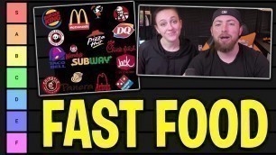 'Rating Our Favorite Fast Food Restaurants (Tier List)'