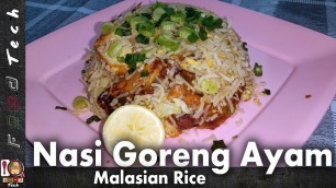 'Nasi Goreng Ayam Recipe Malaysian Street Food Fried Rice l Food Tech'