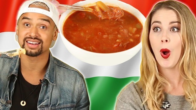 'People Try Hungarian Food For The First Time'