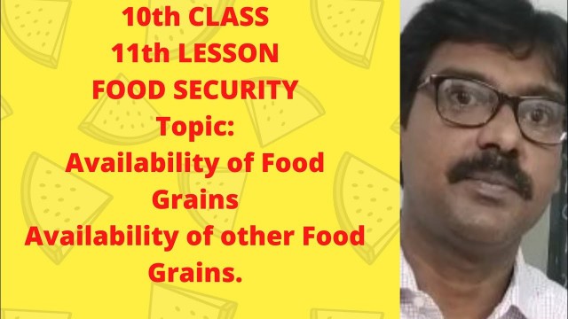 '#Rvsocialchannel, 10th class 11th lesson Food Security, Availability of Food Grains, Availability of'