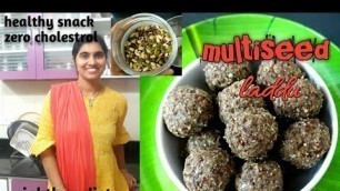 'without fire multiseed Laddu recipe | best diabetic snack | explore ancient food | healthy food'