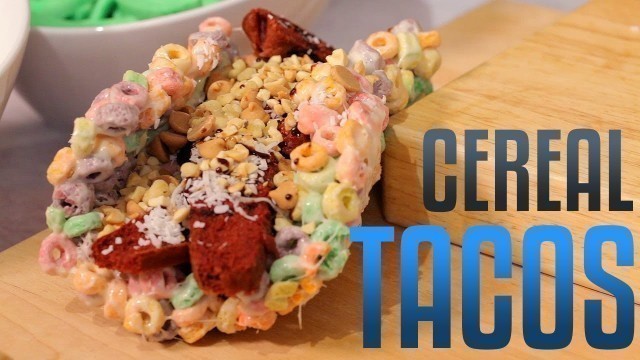 'Cereal Tacos - Epic Meal Time'