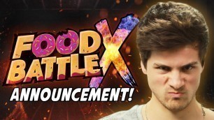 'FOOD BATTLE X ANNOUNCEMENT'