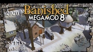 'Lets PLay Banished Megamod 8 S5 E13 Increasing Food & Housing'