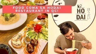 'FOOD COMA SA HODAI RESTAURANT IN QUEZON CITY!'