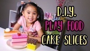 'DIY Fake Cake Slices | Play Food Craft Tutorial | Pretend Food for Play Kitchens'