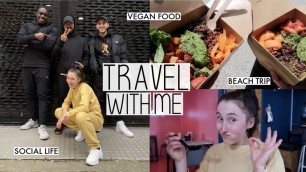 'END OF LOCKDOWN TRAVEL WITH ME | NEW FRIENDS, EPIC VEGAN FOOD & TRIP AWAY'