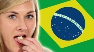 'Americans Try Brazilian Snacks For The First Time'