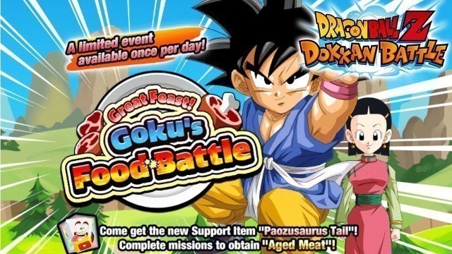 'NEW! GREAT FEAST! GOKU\'S FOOD BATTLE! (DBZ Dokkan Battle)'