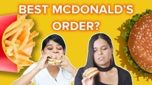 'Who Has The Best McDonald\'s Order? | BuzzFeed India'