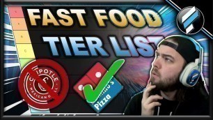 'Fast Food Tier List | The Correct One (You\'re Welcome)'