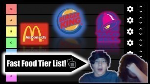 'A Completely Original Fast Food Tier List (Never Done Before!)'