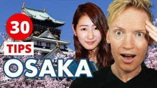 '30 Secrets & Things to do in Osaka, Japan'