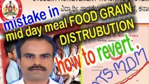 'mistakes in mid day meal food grains distribution'