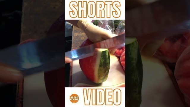 'Thai Street food 2021 Fruits Cutting Show / Watermelon Cutting Skills #Shorts #ShortsVideo'