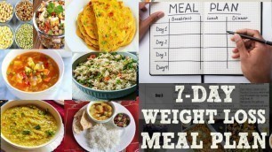 'Weightloss Diet Plan for full week || 7 days weightloss diet plan || lose 3-5g weight'