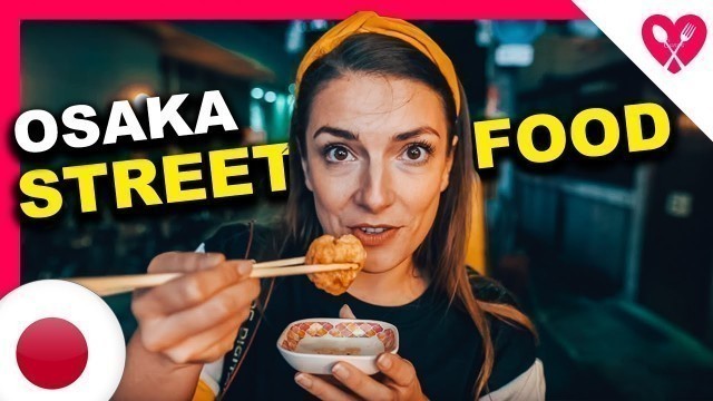 'Crazy STREET FOOD crawl in Dotonbori OSAKA'