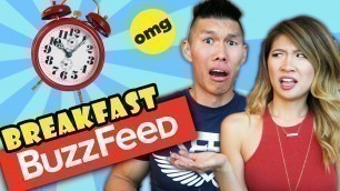 'BUZZFEED BREAKFAST FOOD DIY RECIPES TASTE TEST - Life After College: Ep. 475'